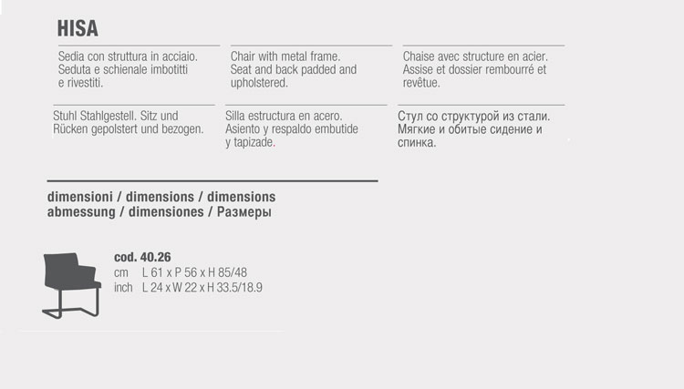 Hisa Chair Bontempi Casa sizes