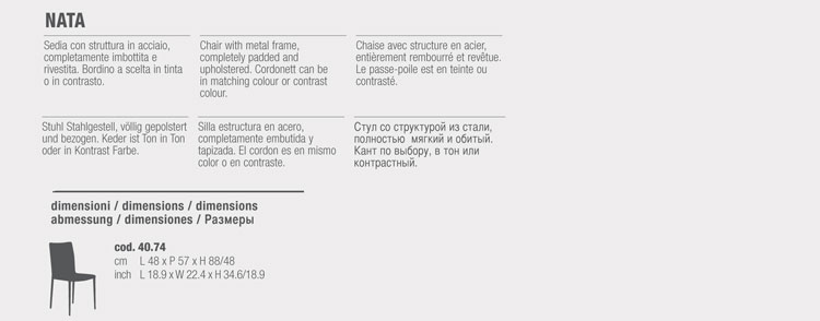 Nata chair Bontempi Casa sizes