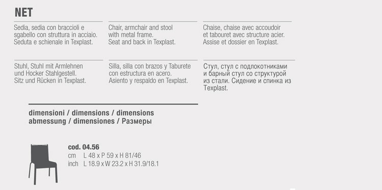 Net Chair Bontempi Casa sizes